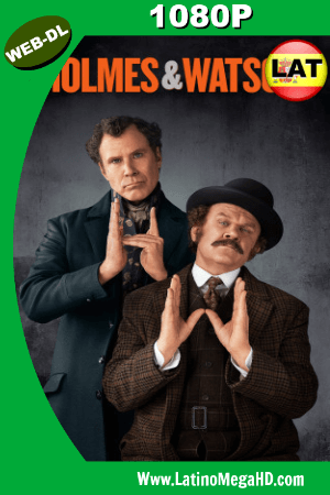 Holmes & Watson (2018) Latino HD WEB-DL 1080P ()